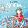 Captain Sofia | 9781605376417 Captain Sofia | 9781605376417