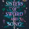 Sisters of Sword and Song | 9780008756611 Sisters of Sword and Song | 9780008756611