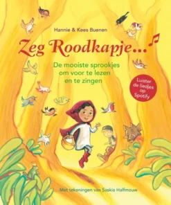 Zeg Roodkapje...