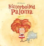 Bitterboiled Paloma | 9781605379500