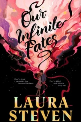 Our Infinite Fates