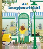 De knopjeswinkel | 9789047619345 De knopjeswinkel | 9789047619345