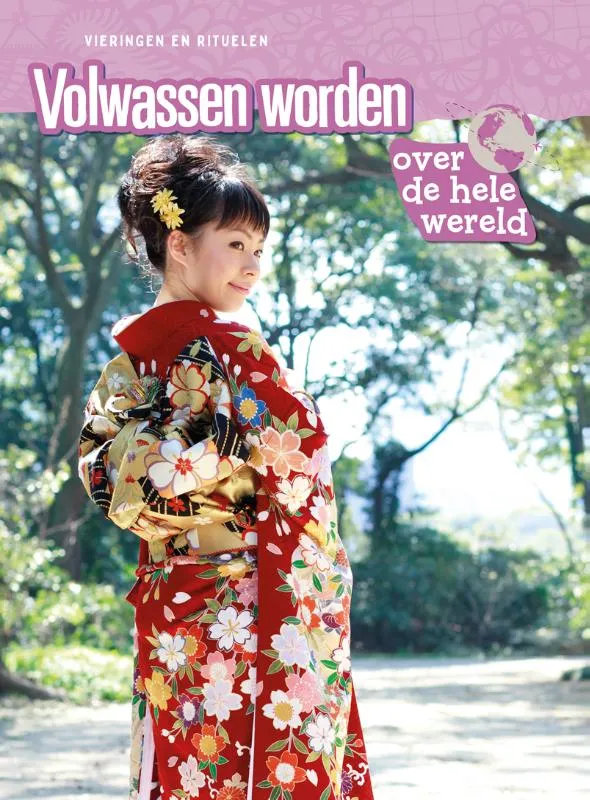 Volwassen worden over de hele wereld | 9789086647149 Volwassen worden over de hele wereld