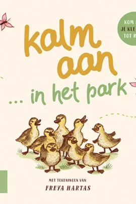 Kalm aan ... in het park