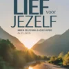 Lief voor jezelf | 9789083585130