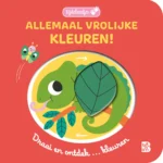 Allemaal vrolijke kleuren! | 9789403239583
