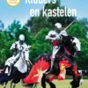 Ridders en kastelen | 9789464390575 Ridders en kastelen | 9789464390575