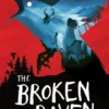 The Broken Raven (Shadow Skye, Book Two) | 9781406385885