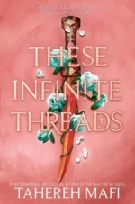 These Infinite Threads | 9780063353848