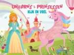 Unicorns & prinsessen | 9789463549103 Unicorns & prinsessen | 9789463549103