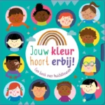 Jouw kleur hoort erbij | 9789002278198 Jouw kleur hoort erbij | 9789002278198