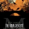 The Final Descent | 9781442449268 The Final Descent | 9781442449268