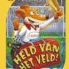 Held van het veld! | 9789401432719