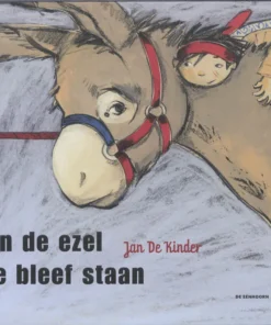 Van de ezel die bleef staan