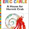 A House for Hermit Crab | 9780689848940 A House for Hermit Crab | 9780689848940
