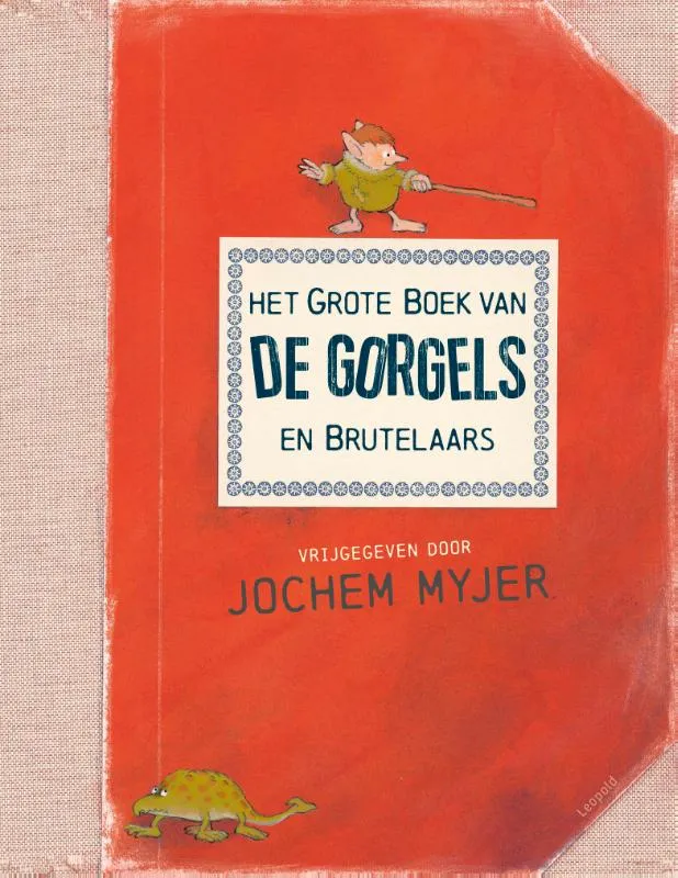 Het grote boek van de Gorgels en Brutelaars | 9789025887933 Het grote boek van de Gorgels en Brutelaars