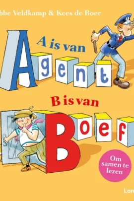 A is van Agent, B is van Boef