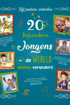 20 bijzondere jongens die de wereld hebben veranderd