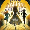Mijn bizarre tante D | 9789464789188