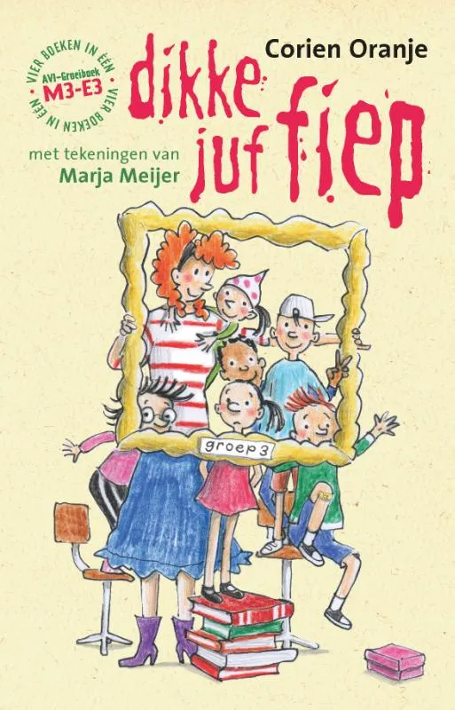 Dikke juf Fiep | 9789085434245 Dikke juf Fiep