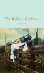 The Railway Children | 9781509843589 The Railway Children | 9781509843589