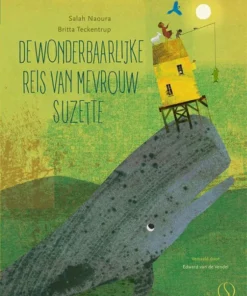 De wonderbaarlijke reis van mevrouw Suzette