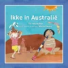 Ikke in Australie | 9789081492171