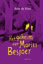 Het geheim van Mories Besjoer | 9789047708438 Het geheim van Mories Besjoer | 9789047708438