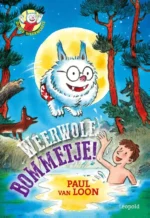 Weerwolfbommetje! | 9789463106702