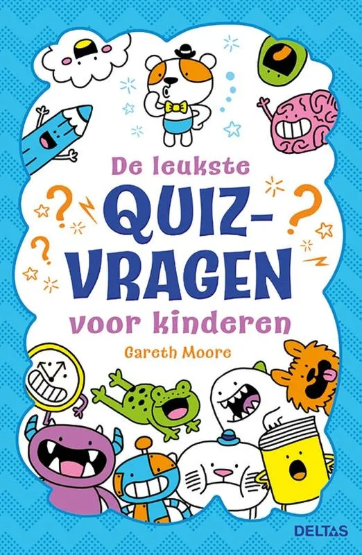 De leukste quizvragen voor kinderen | 9789044768909 De leukste quizvragen voor kinderen