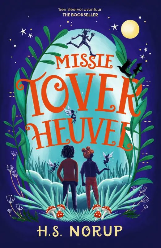 Missie Toverheuvel | 9789026168666 Missie Toverheuvel