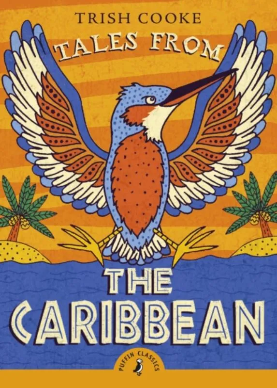 Tales from the Caribbean | 9780141373089 Tales from the Caribbean