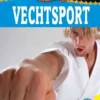 Vechtsport | 9789461754172 Vechtsport | 9789461754172