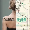 Dubbelleven | 9789047701323 Dubbelleven | 9789047701323