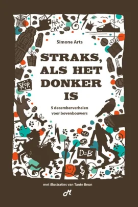 Straks, als het donker is
