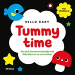 Hello Baby Tummy time | 9789025778507