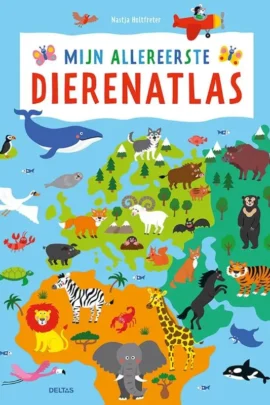 Mijn allereerste dierenatlas