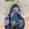 Het kleine huis bij de rivier | 9789025885298 Het kleine huis bij de rivier | 9789025885298