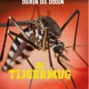 De tijgermug | 9789463411530