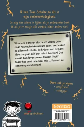 Alternative view of Druk niet op de rode knop anders vallen de robots aan