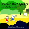 Woebie ziet spoken | 9789079498048