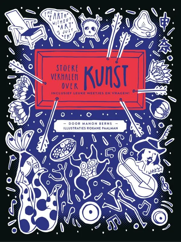 Stoere verhalen over kunst | 9789020672138 Stoere verhalen over kunst