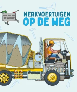 Werkvoertuigen op de weg