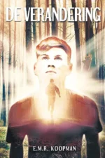 De verandering | 9789462666535 De verandering | 9789462666535