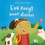 Eva zorgt voor dieren | 9789464393743 Eva zorgt voor dieren | 9789464393743