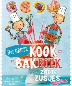 Het grote kook- en bakboek van de zoete zusjes