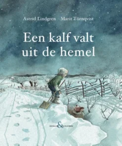 Een kalf valt uit de hemel