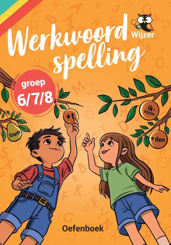 Werkwoordspelling groep 7/8 Oefenboek | 9789490988357 Werkwoordspelling groep 7/8 Oefenboek