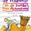 Dummie de mummie en de tombe van Achnetoet | 9789026150487