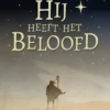Hij heeft het beloofd | 9789033834646